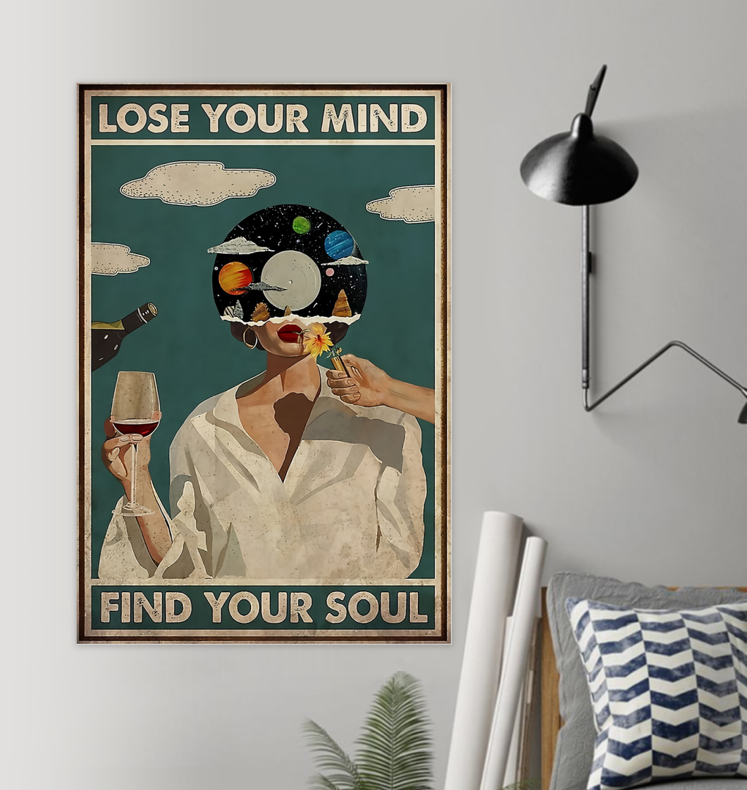 6 1211-16x24-Lose Your Mind