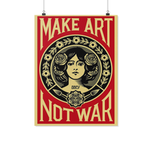 Make art not war poster kanh