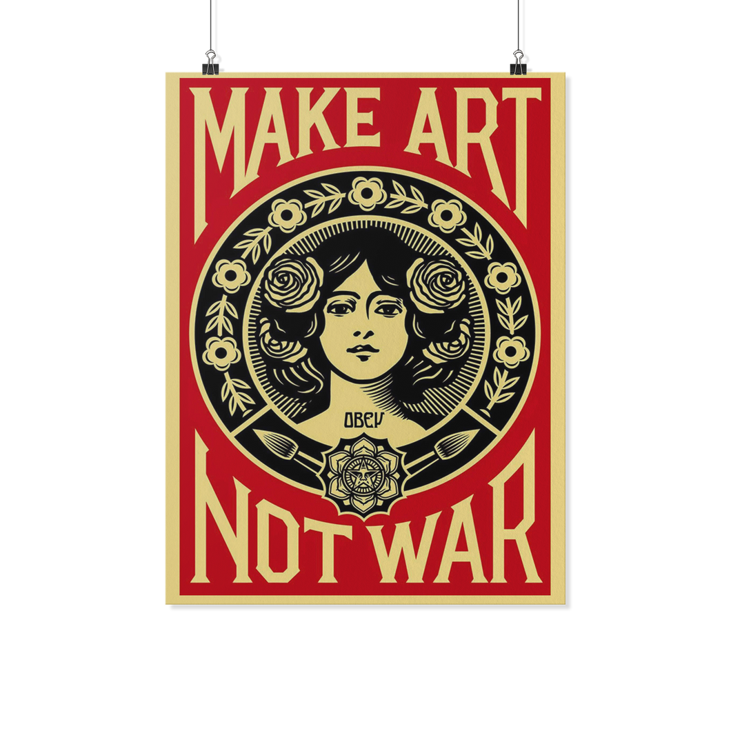 Make art not war poster kanh