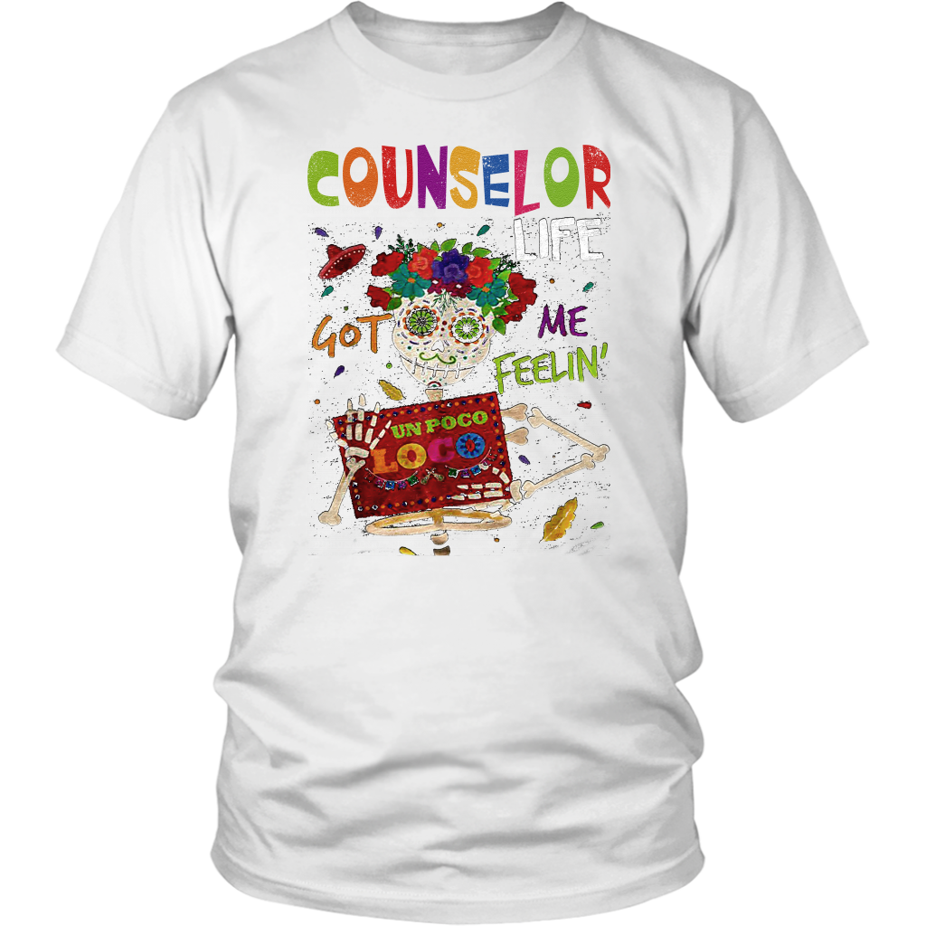 Counselor Life Got Tshirs TD1