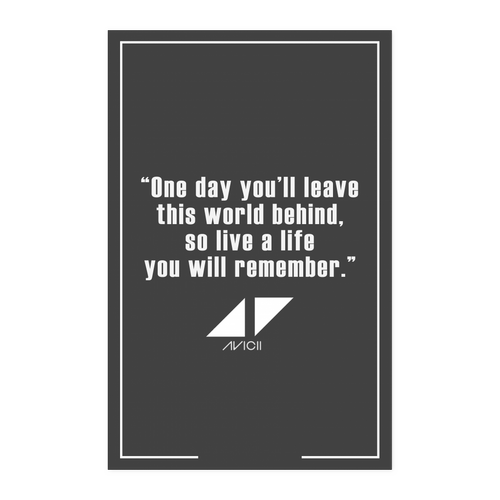 Avicii Quote 11x17