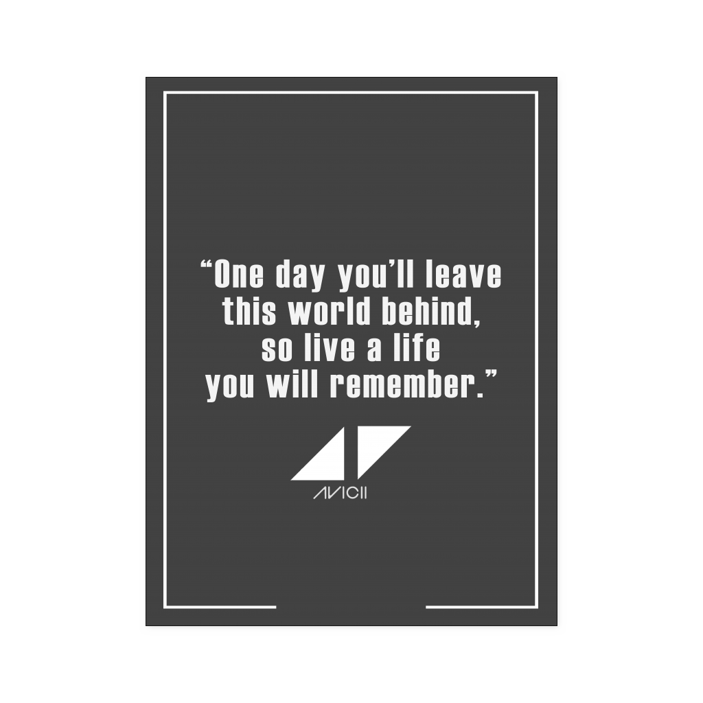 avicii quote 18x24