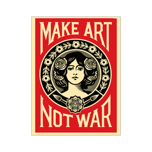 Make art not war 18x24