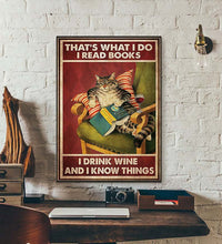 That_s What I Do I Read Books I Drink Wine And I Know Things Poster, Cat Smoke Poster- Wall Decoration-Signs for Home-Best gifts ever//27c5