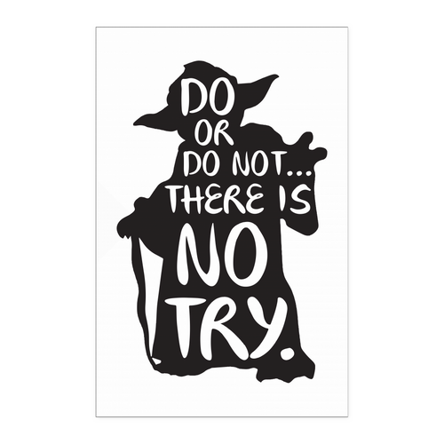 Do or do not starwar 11x17
