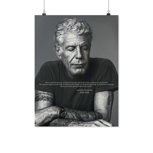 Anthony Bourdain quotes poster kanh