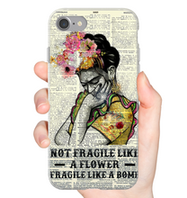 TG HG Not Fragile Like A Flower phone case IP 11