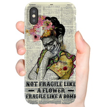 TG HG Not Fragile Like A Flower phone case IP 11