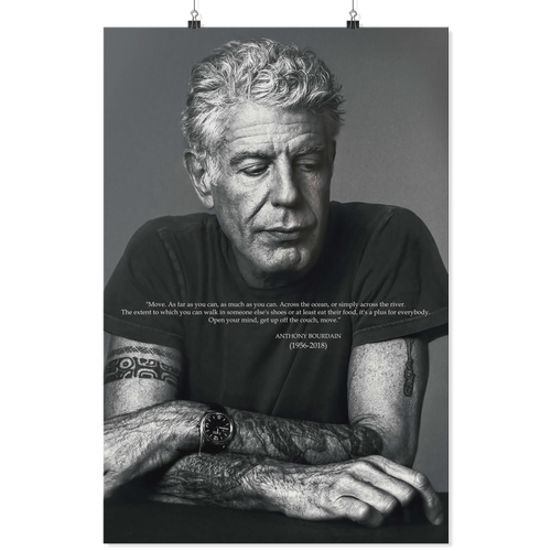 Anthony Bourdain quotes poster kanh