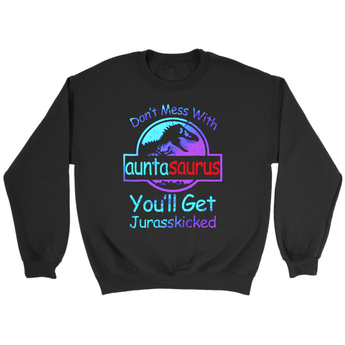Don't Mess Sweatshirt TD