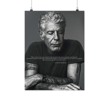 Anthony Bourdain quotes poster kanh not date